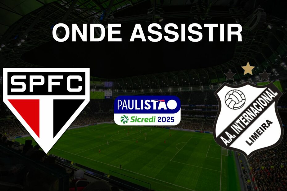 São Paulo x Inter de Limeira Onde assistir ao vivo pelo Campeonato Paulista 2025