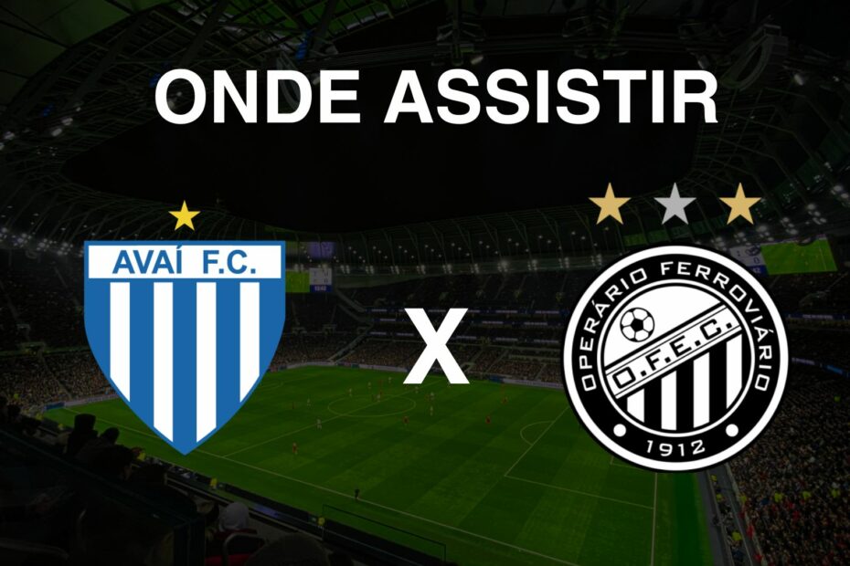 Onde assistir Avaí x Operário